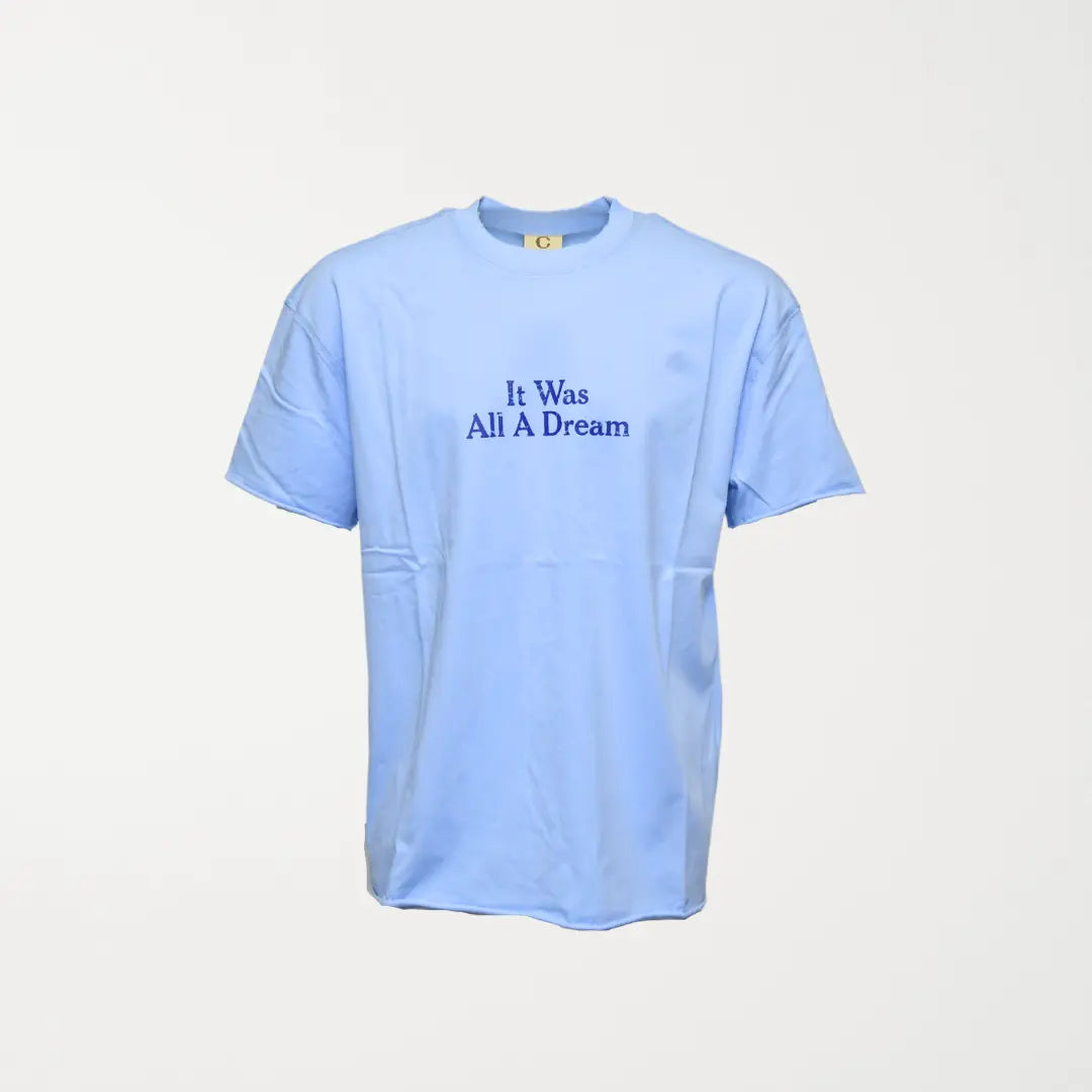 T-SHIRT "IT WAS ALL A DREAM" BLEU 2023 Chemtov Chemtov-shop It was all a dream